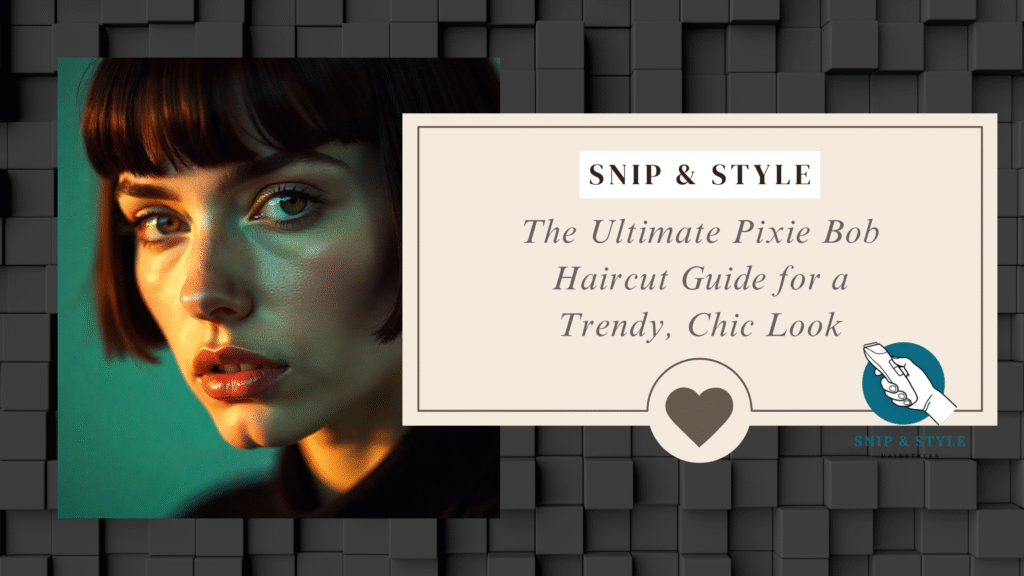 The Ultimate Pixie Bob Haircut Guide for a Trendy, Chic Look