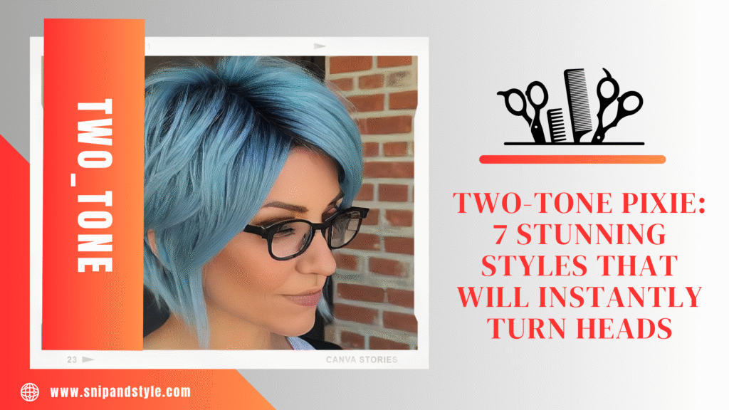 Two-Tone Pixie: 7 Stunning Styles That Will Instantly Turn Heads